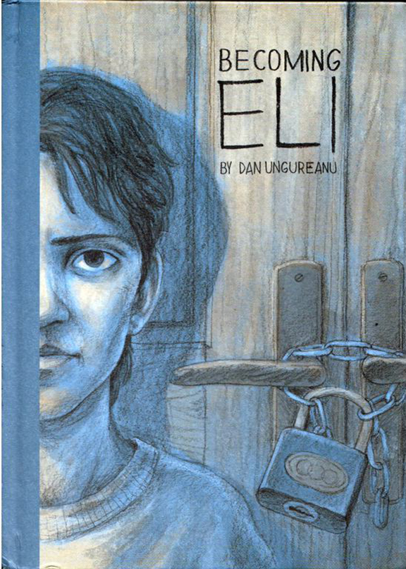 Becoming Eli | Dan Ungureanu