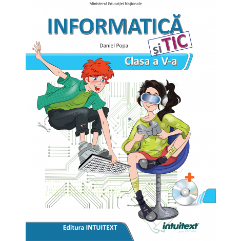 Informatica si TIC, manual pentru clasa a V-a | Daniel Popa