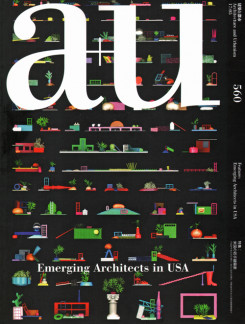 A+U No. 560: Emerging Architects In Usa | 
