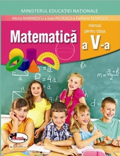 PDF Matematica – Manual pentru clasa a V-a | Mona Marinescu, Elefterie Petrescu, Ioan Pelteacu Aramis Scolaresti