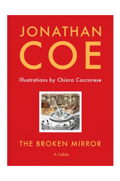 The Broken Mirror | Jonathan Coe