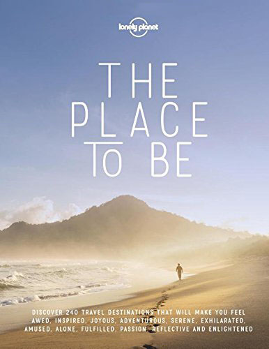 The Place To Be | Lonely Planet