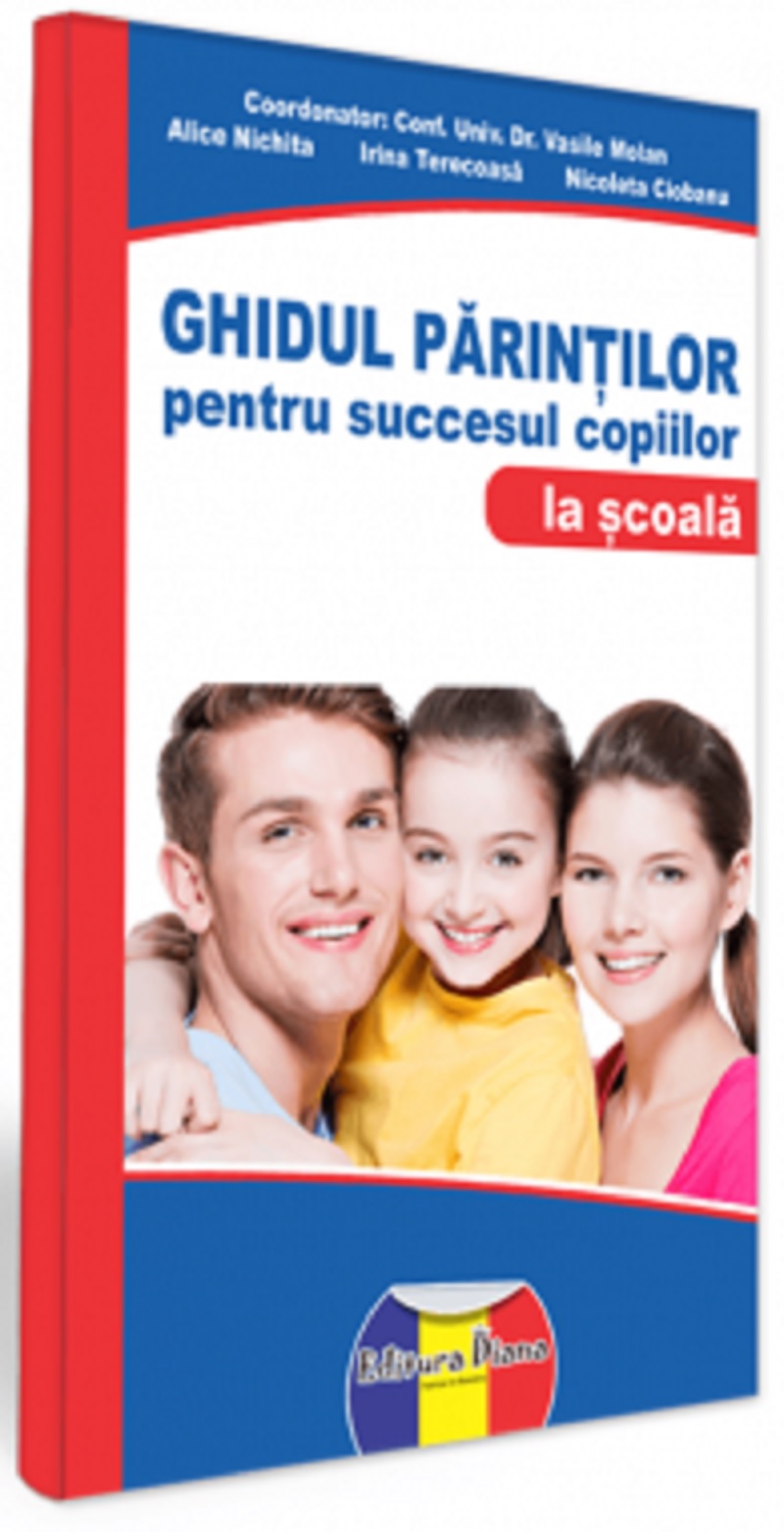 Ghidul parintilor pentru succesul copiilor la scoala | Vasile Molan carte