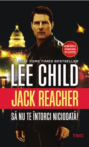 Jack Reacher: Sa nu te intorci niciodata! | Lee Child carturesti 2022