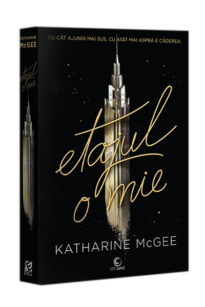 Etajul o mie | Katharine McGee