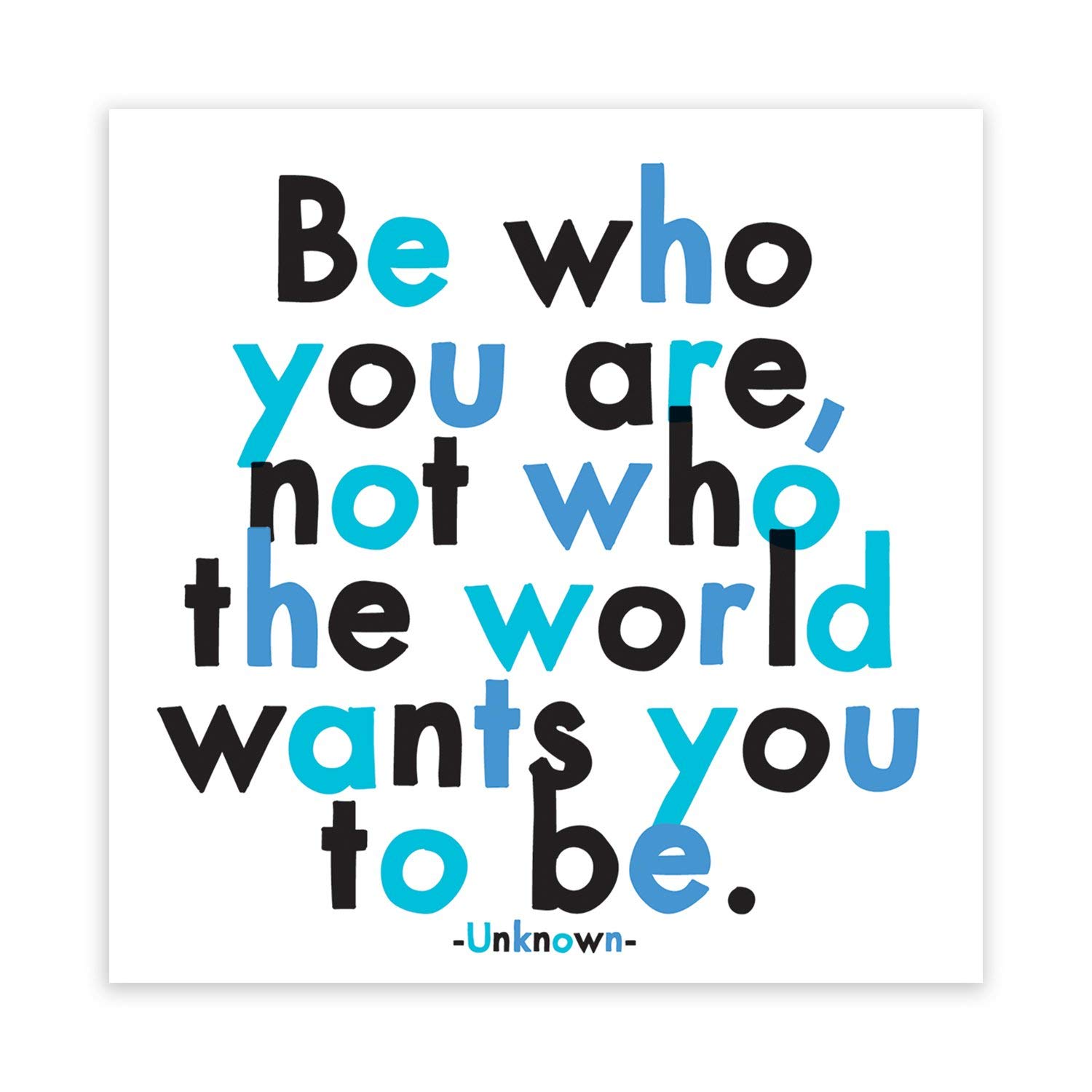 Magnet - Be who you are | Quotable Cards