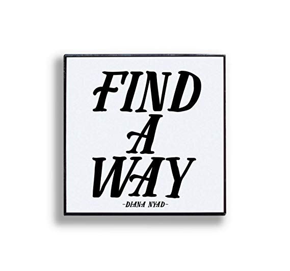 Insigna - Find a way | Quotable Cards