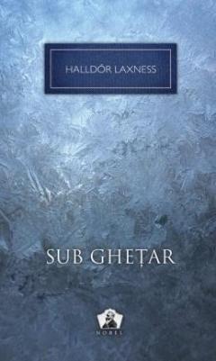 Sub ghetar | Halldor Laxness