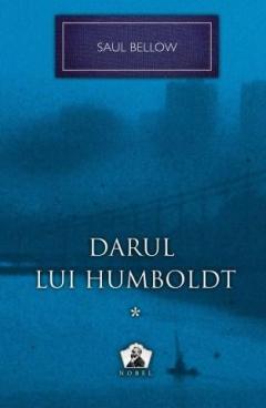 Darul lui Humboldt Vol. 1 | Saul Bellow