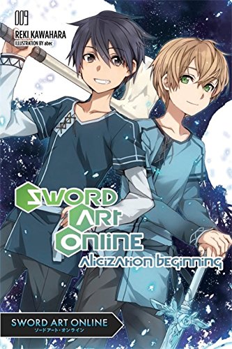 Sword Art Online 9 - Alicization Beginning | Reki Kawahara