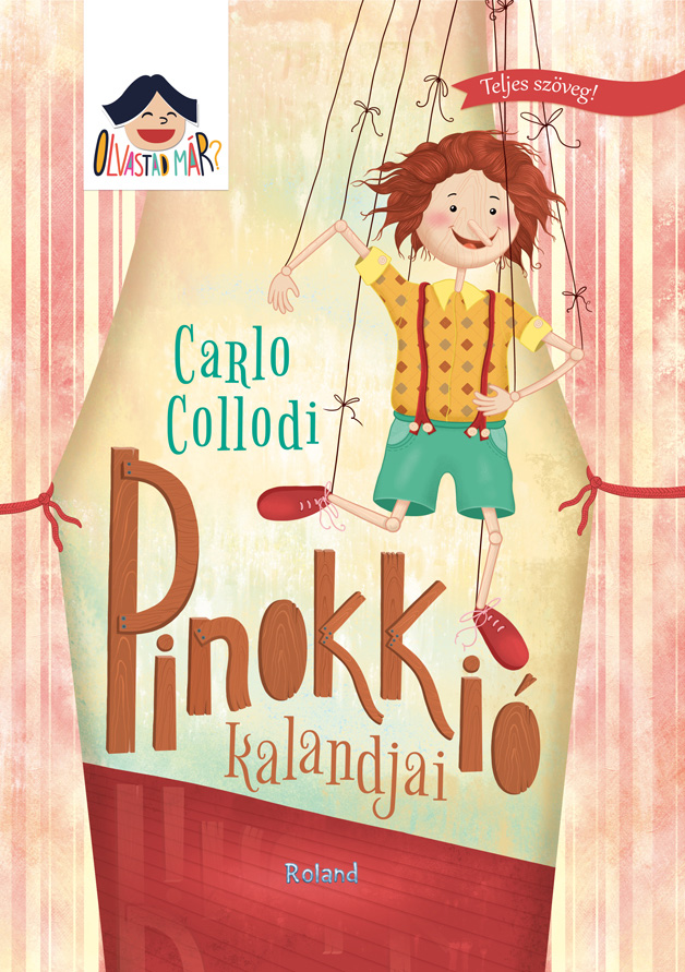 Vezi detalii pentru Pinokkio kalandjai | Carlo Collodi