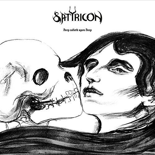 Deep Calleth Upon Deep | Satyricon