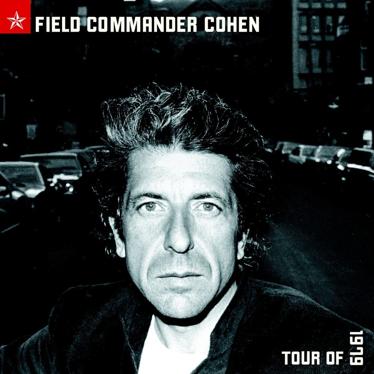 Field Commander Cohen - Tour Of 1979 - Vinyl | Leonard Cohen