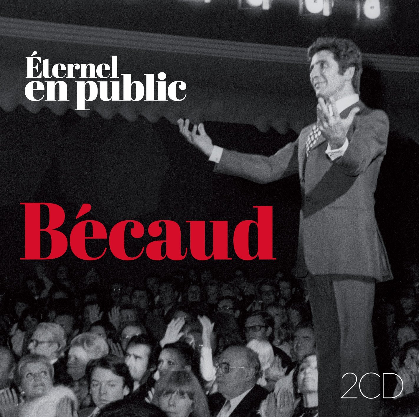 Eternel- En Public | Gilbert Becaud