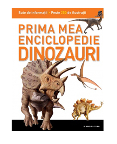 Dinozauri. Prima mea enciclopedie |