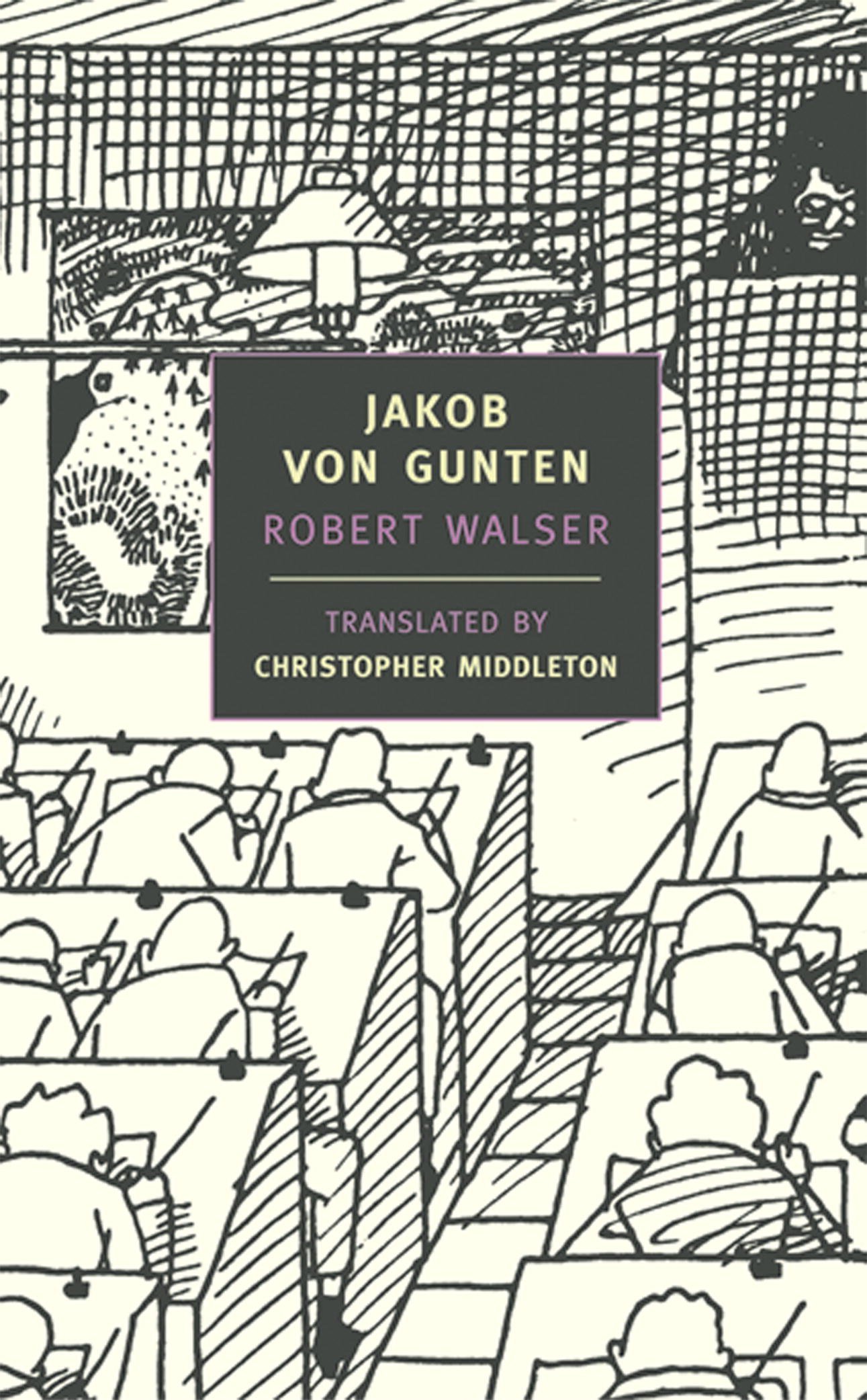Jakob Von Gunten | Robert Walser