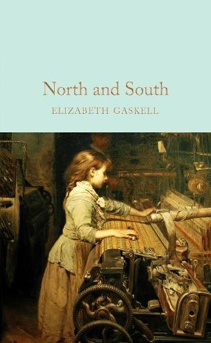 North and South | Elizabeth Gaskell, Kathryn White