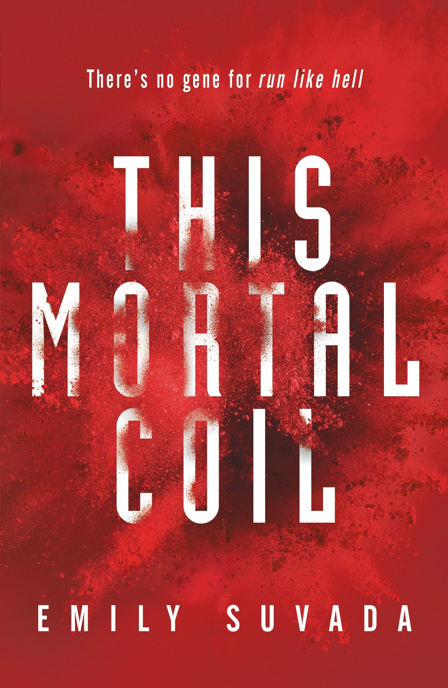 This Mortal Coil | Emily Suvada