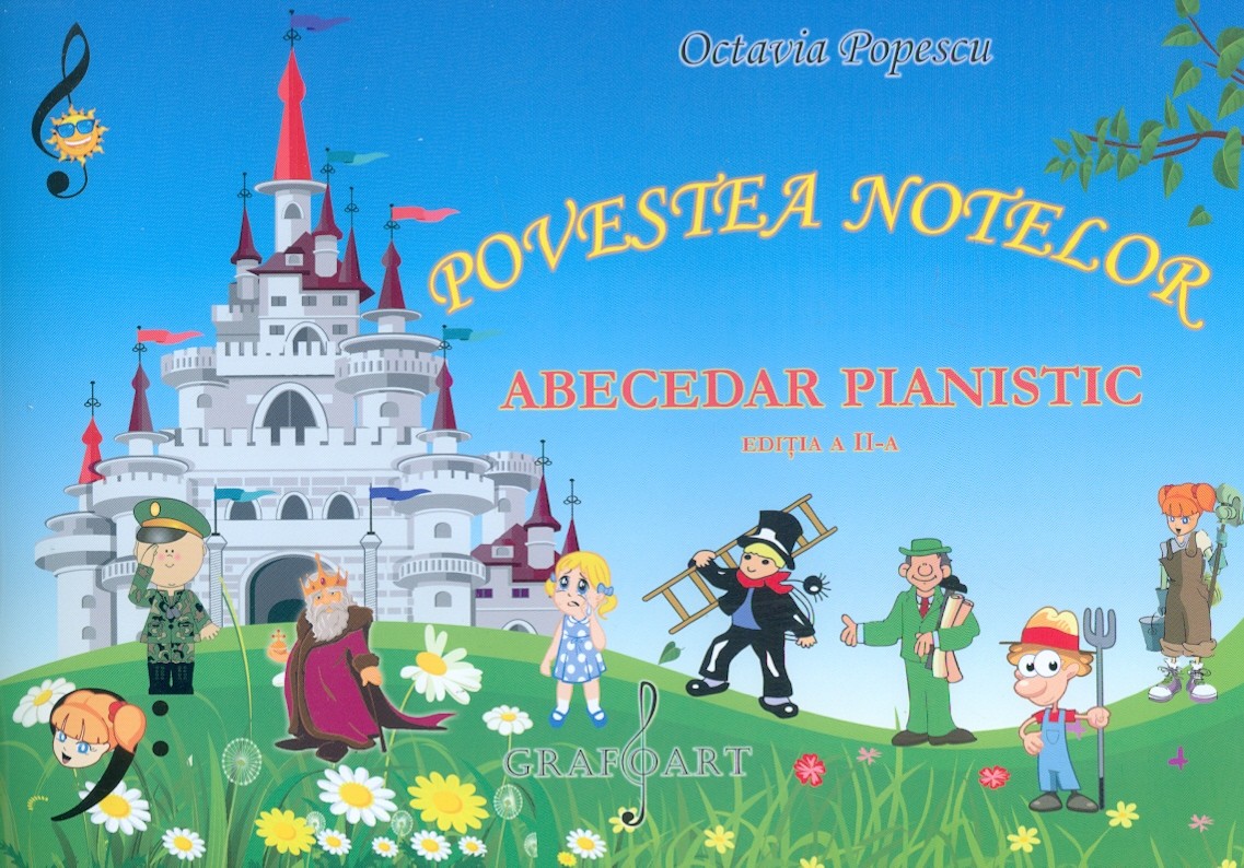 Povestea notelor Abecedar Pianistic | Octavia Popescu