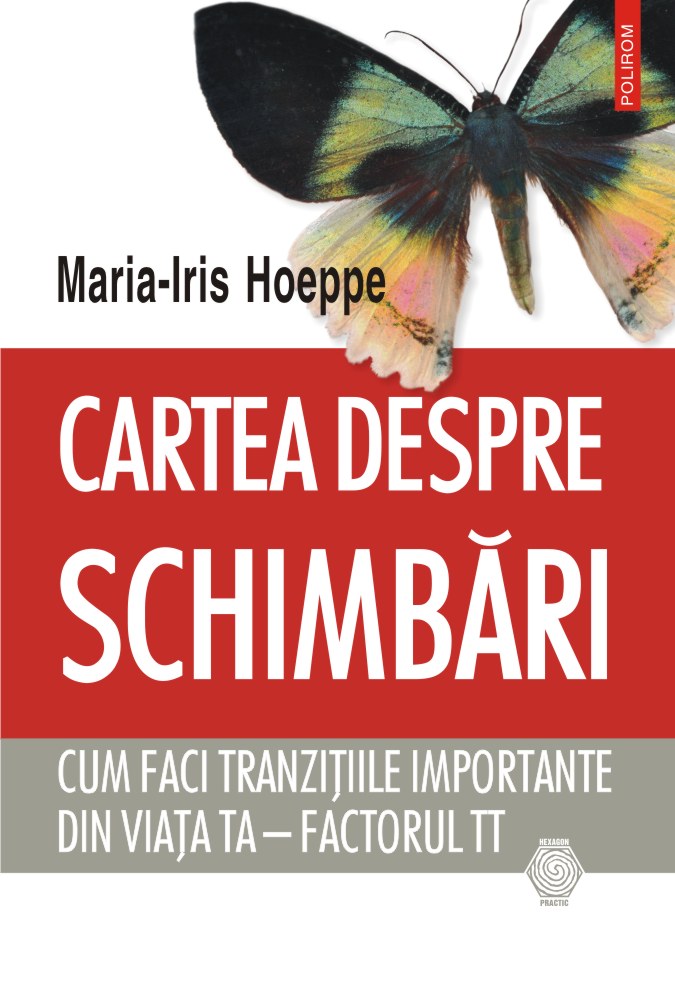 Cartea despre schimbari | Maria-Iris Hoeppe carturesti.ro