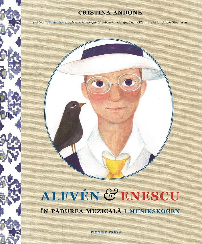 Alfven & Enescu in Padurea Muzicala / i Musikskogen | Cristina Andone carturesti.ro poza bestsellers.ro