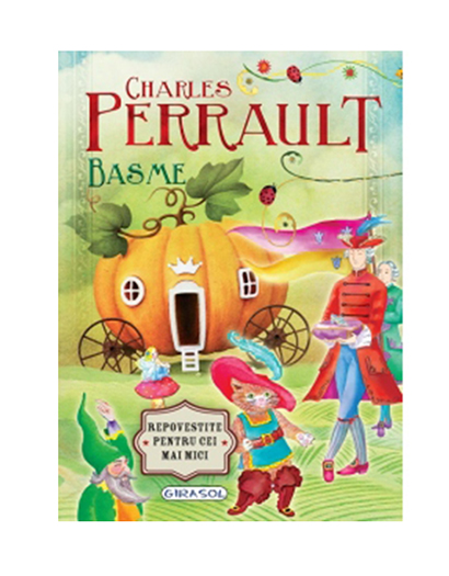 Basme de Charles Perrault | Charles Perrault carturesti.ro poza bestsellers.ro