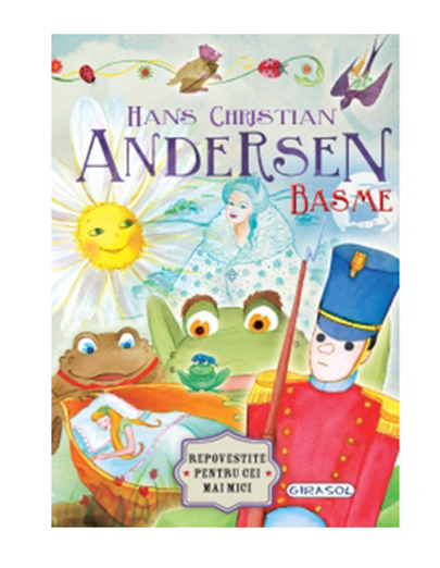 Basme H.C. Andersen | Hans Christian Andersen