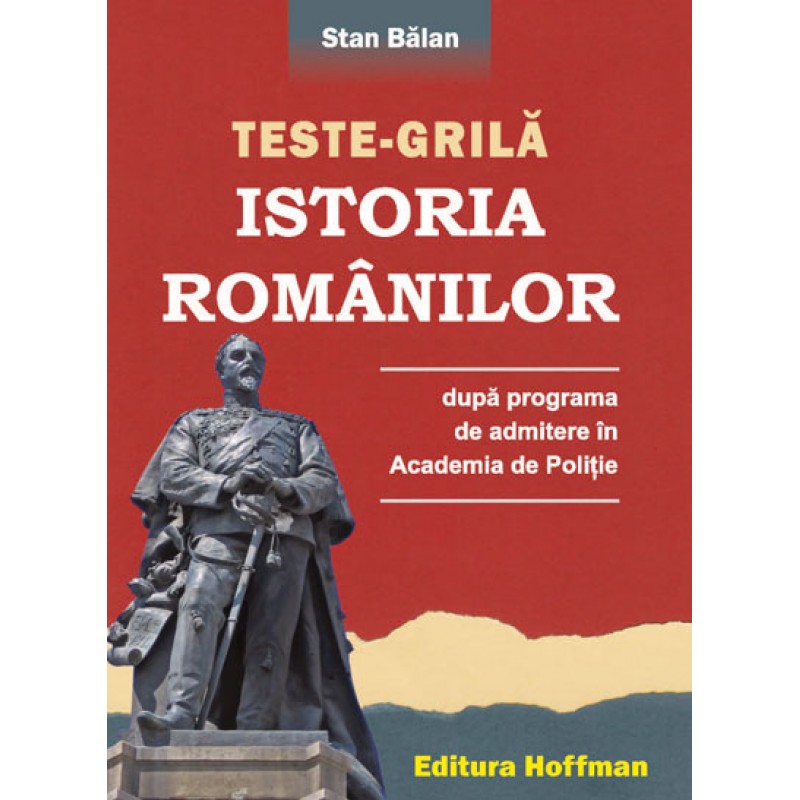 Istoria romanilor dupa programa de admitere in Academia de Politie | Stan Balan