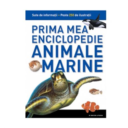 Prima mea enciclopedie. Animale marine |