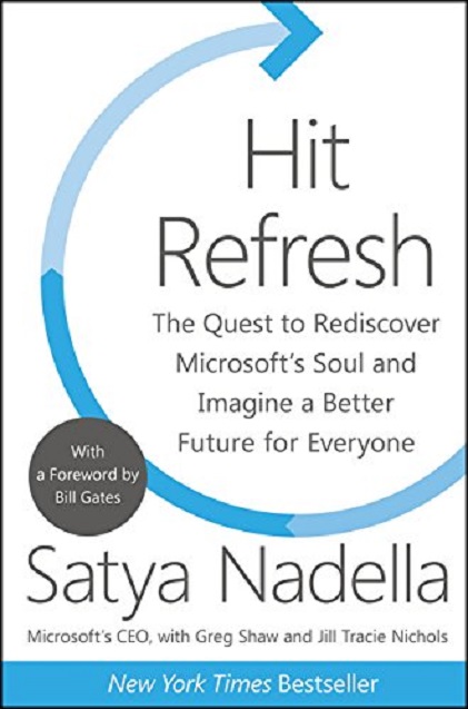 Hit Refresh | Satya Nadella
