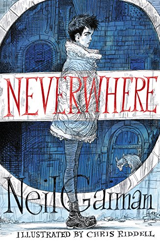 Neverwhere Illustrated Edition | Neil Gaiman