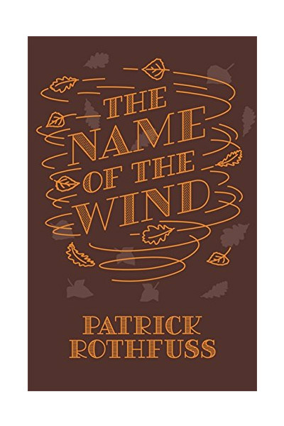 The Name of the Wind | Patrick Rothfuss