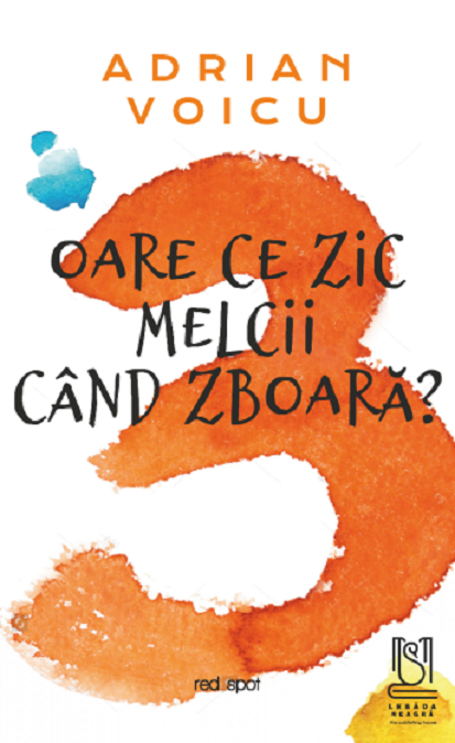 Oare ce zic melcii cand zboara? | Adrian Voicu