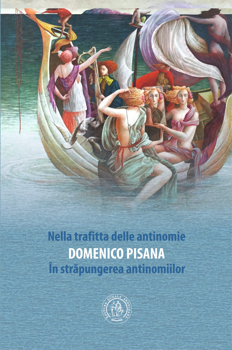 Nella trafitta delle antinomie - In strapungerea antinomiilor | Domenico Pisana