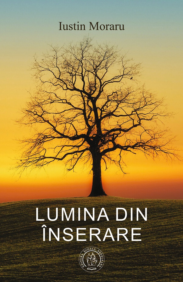 Lumina din inserare | Iustin Moraru