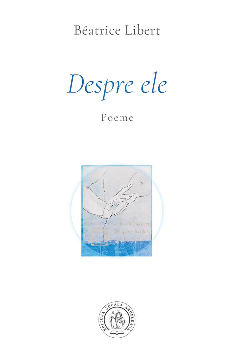 Despre ele  | Beatrice Libert