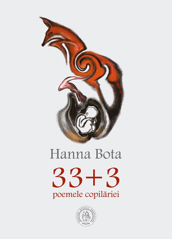 33+3 - Poemele copilariei | Hanna Bota