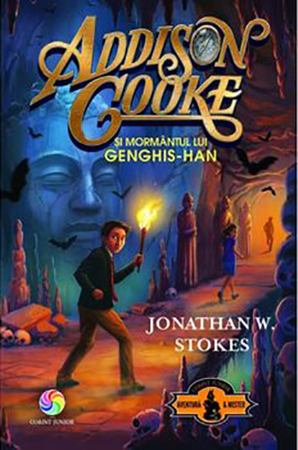Addison Cooke si mormantul lui Genghis-Han | Jonathan W. Stokes carturesti 2022