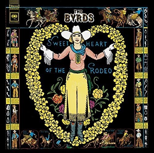 Sweetheart Of The Rodeo | The Byrds