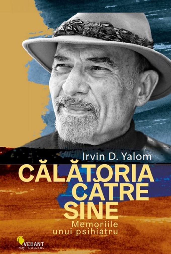 Calatoria catre sine | Irvin D. Yalom carturesti.ro