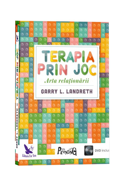 Terapia prin joc | Garry L. Landreth carturesti.ro poza bestsellers.ro