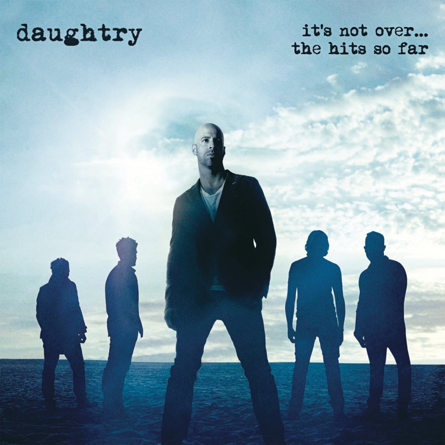 It\'s Not Over....The Hits So Far | Daughtry