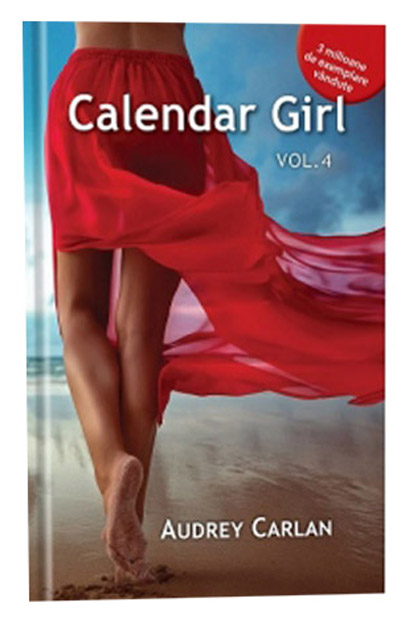 Calendar Girl. Volumul IV | Audrey Carlan carturesti.ro Carte