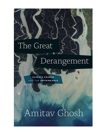 The Great Derangement | Amitav Ghosh