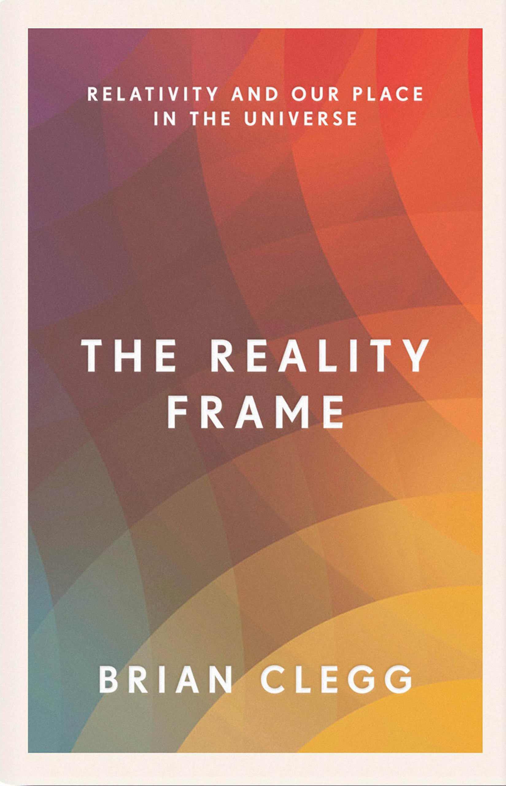 The Reality Frame | Brian Clegg