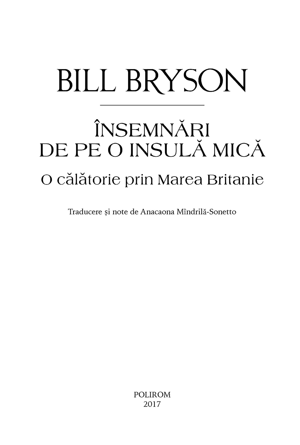 Insemnari de pe o insula mica | Bill Bryson - 3 | YEO