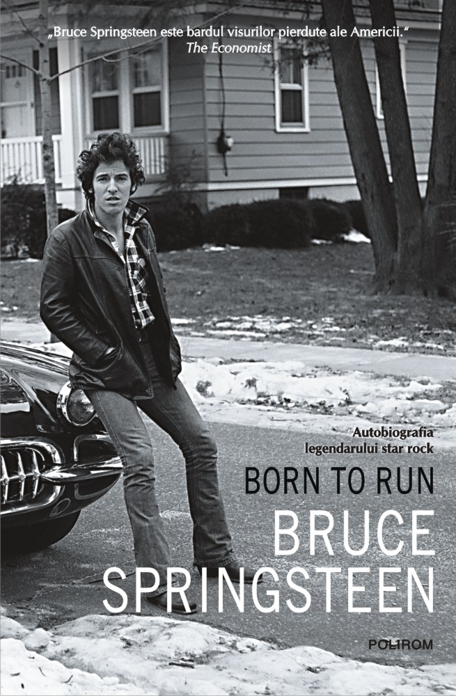 Born to Run | Bruce Springsteen carturesti.ro