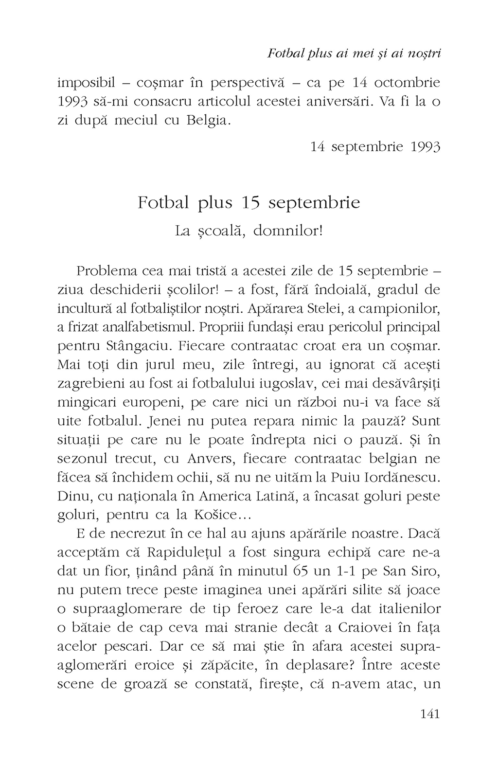 Fotbal plus ai mei si ai nostri | Radu Cosasu - 6 | YEO