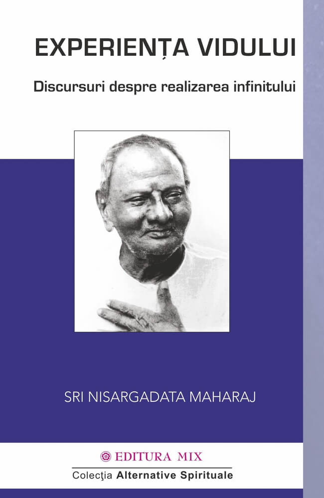 Experiența vidului. Conversații despre realizarea infinitului | Nisargadatta Maharaj carturesti.ro Carte