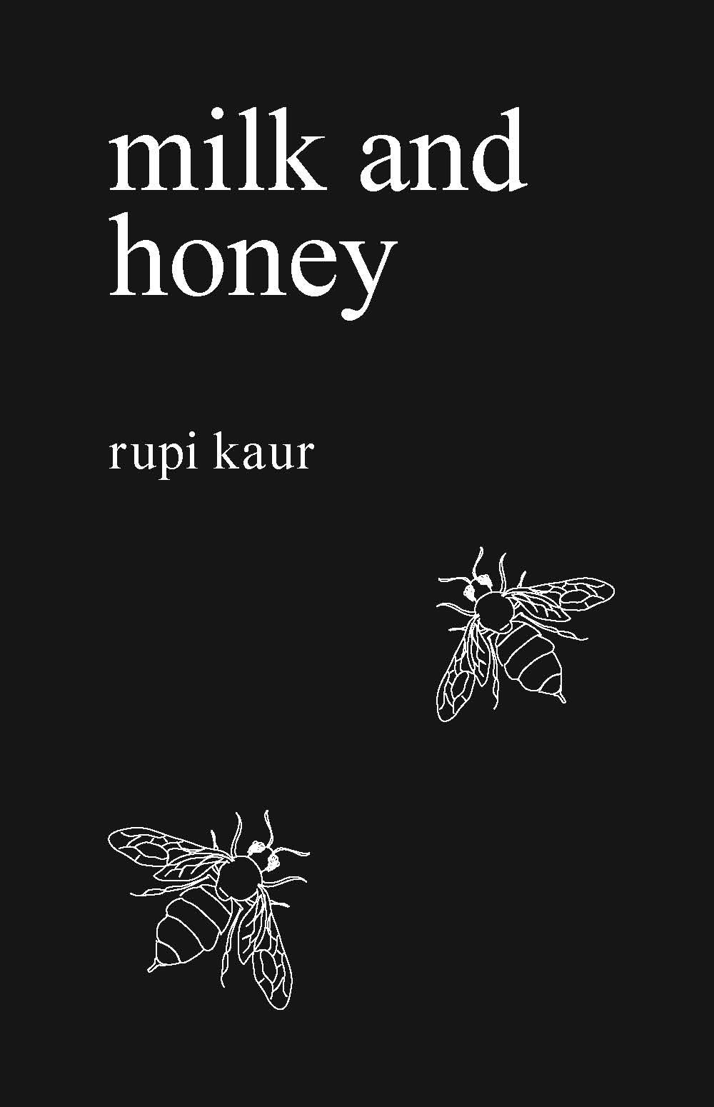 Milk and Honey | Rupi Kaur - 1 | YEO